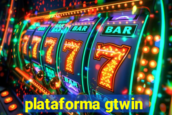 plataforma gtwin